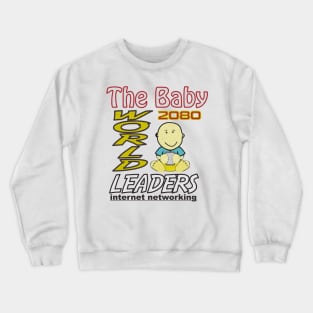 The Baby 2080 Crewneck Sweatshirt